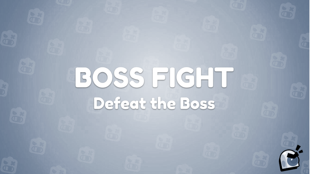 Boss Fight activity cover labelled Defeat the Boss.