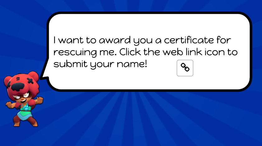 Signpost offering a certificate for completing the escape room.