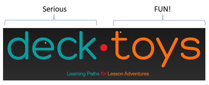 Deck.Toys logo illustrating the contrast between Serious and Fun.