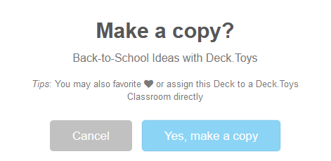 Make a Copy confirmation dialog with the Yes, make a copy button.