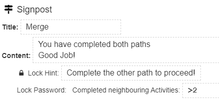 Signpost configuration requiring completion of neighbouring activities.