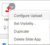 Slide App menu with upload configuration, visibility, duplication and deletion controls.