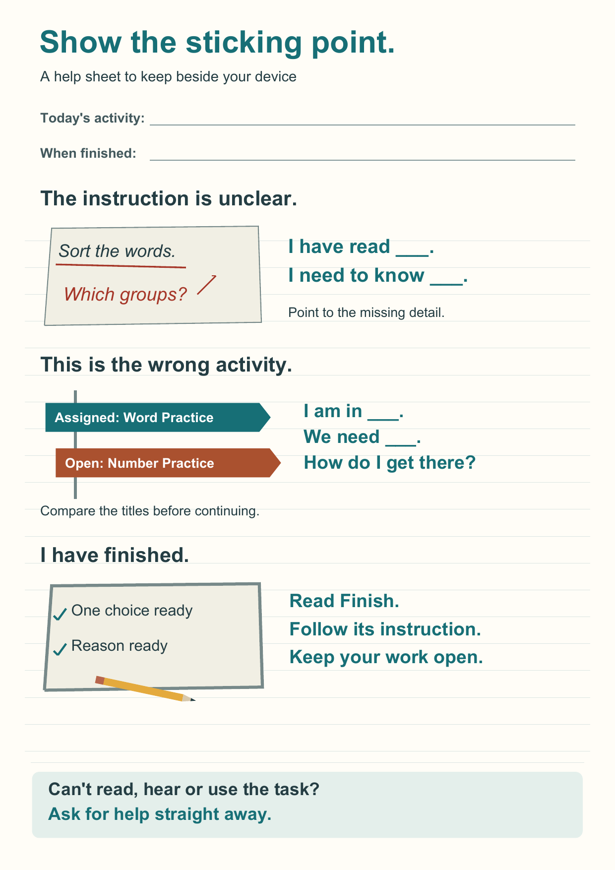 Student help sheet: point to a missing instruction, compare the assigned and open activity titles, and follow the finish message. Includes sentence starters and blank spaces for today's routine.